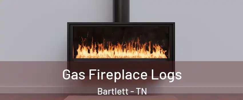  Gas Fireplace Logs Bartlett - TN